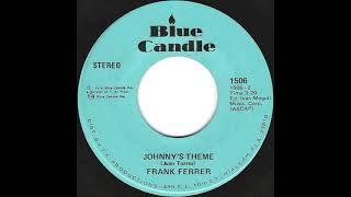 Frank Ferrer – Johnnys Theme