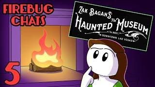 Zak Bagans Haunted Museum and True Crime  Firebug Chats Ep. 5