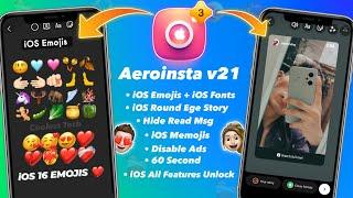 Aeroinsta v21 Tutorial  iOS INSTAGRAM On Android  How to Get iOS Emojis + Round Edge On Instagram
