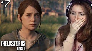 This Game Is Going To BREAK ME  The Last of Us 2  Part 7