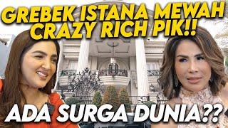 SUPER MEWAH & HARGA FANTATIS RUMAH HELENA LIM CRAZY RICH PIK BAGAI ISTANA KERAJAAN