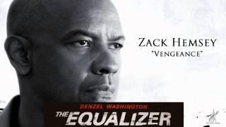 Zack Hemsey - Vengeance The Equalizer - Official Soundtrack