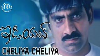 Cheliya Cheliya Video Song - Idiot Movie - Ravi Teja  Rakshita  Puri Jagannadh  Chakri