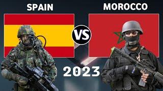 Spain vs Morocco Military Power Comparison 2023  Morocco vs Spain Military 2023