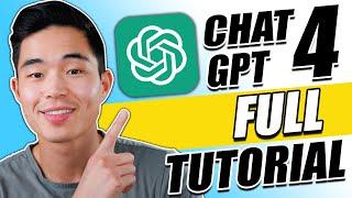 ChatGPT 4 Tutorial How to Use Chat GPT 4 For Beginners 2024