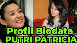 Profil Biodata Putri Patricia