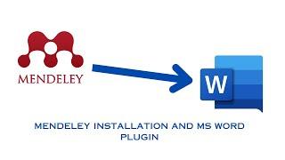 How to install Mendeley Desktop and Ms  Word Plugin