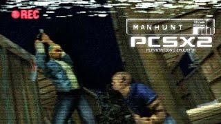 Manhunt - PCSX2 1.5 Beta -  OpenGL 4x Native Emulation Gameplay 1080p 60FPS