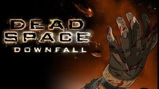 Dead Space Downfall