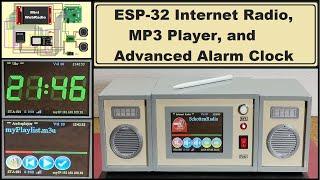 ESP32 Internet Radio MP3 Player  and Alarm Clock