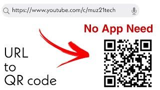 How to convert URL to QR code  Muz21 Tech