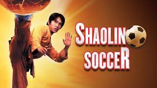 Shaolin Soccer 2001 Movie  Stephen Chow Zhao Wei Ng Man-tat & Patrick Tse  Review & Facts