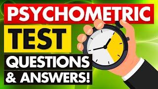 PSYCHOMETRIC TESTS Numerical Mechanical Verbal Ability and General Reasoning Questions & Answers