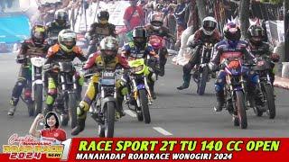 RACE Sport 2T TU 140 cc OPEN️Manahadap RoadRace Seri 1 Wonogiri 2024