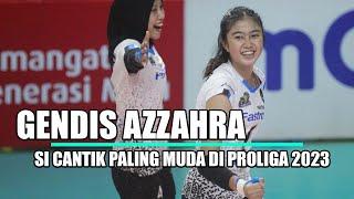 Pesona Gendis Azzahra  Pemain Termuda di Proliga 2023