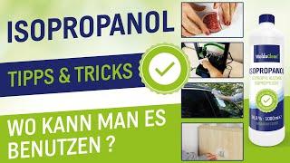 Wo kann man Isopropanol benutzen? Tipps & Tricks zur Anwendung
