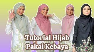 Tutorial Hijab Segi Empat Pakai Kebaya