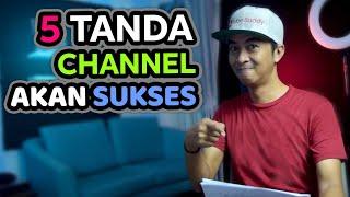 5 Tanda Channel Youtube akan Sukses Mencegah Channel Gagal