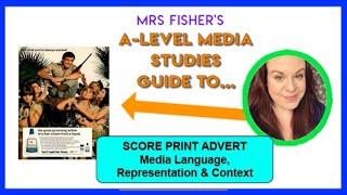 A-Level Media - Score Print Ad - Media Language Representation & Context