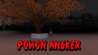 POHON ANGKER  HORROR MOVIE SAKURA SCHOOL SIMULATOR