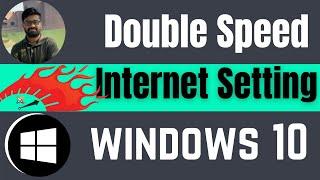 How to increase internet speed windows10 CMD 2024 Double Speed