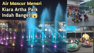 Tempat Wisata dan Bermain Semua Usia KIARA ARTHA PARK Kiaracondong Bandung Ada Air Mancur Menari