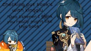 Xingqiu x listener checking out books with xingqiu #asmr #listener #genshin #genshinimpact