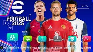 eFOOTBALL PES 2025 PPSSPP CAMERA PS5 ANDROID OFFLINE NEW KITS 202425 REAL FACES & LATEST TRANSFERS