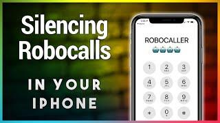 How to Stop Robocalls on Your iPhone