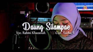 Rahmi Khazanah - Daung Silampae