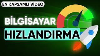 Bilgisayar Hızlandırma FPS Arttırma EN Kapsamlı Rehber -  2024 GÜNCEL