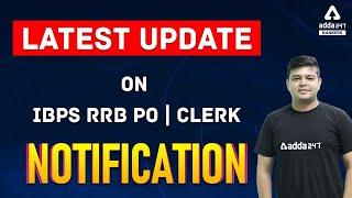 Latest Update On IBPS RRB PO  Clerk NOTIFICATION 2021 #IBPSRRBNotification2021