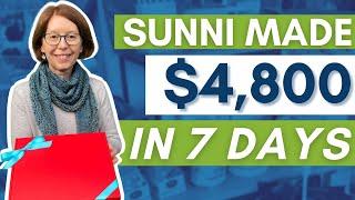 Sunni Made $4800 in 7 days - Retail Success Story