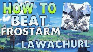 How to EASILY beat Frostarm Lawachurls in Genshin Impact - Free to Play Friendly