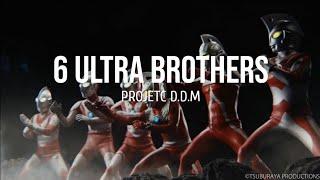 6 Ultra Brothers Project DMM Lyrics