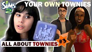 Creating custom Townies in The Sims 2  All About Townies #3