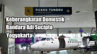 Bandara Adi Sucipto Yogyakarta - Keberangkatan Domestik