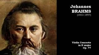 Johannes Brahms  Violin Concerto in D major  Op. 77  @ClassicalAmberLight   Positive Attitude