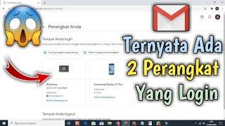 Cara Mengetahui AKun Google Login Dari Perangkat Mana Saja Lewat Laptop  pc