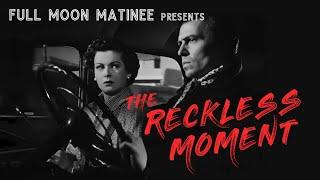 THE RECKLESS MOMENT 1949  James Mason Joan Bennett  NO ADS