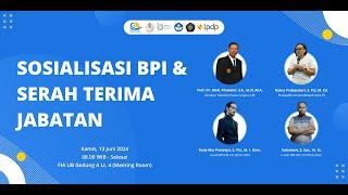 SOSIALISASI BPI & SERAH TERIMA JABATAN