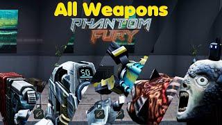 Phantom Fury - All Weapons 4K Ultra HD - No Commentary