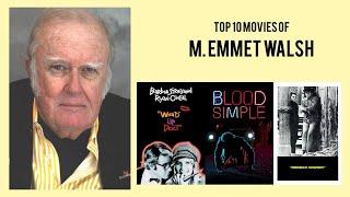 M. Emmet Walsh Top 10 Movies of M. Emmet Walsh Best 10 Movies of M. Emmet Walsh