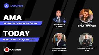 AMA MEET THE TEAM BEHIND BIOMETRIC FINANCIAL $BIOFI PROJECT ON #LATOKEN