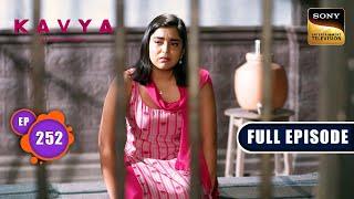 Malini Gets Shot  Kavya - Ek Jazbaa Ek Junoon - Ep 252  Full Episode  14 Sep 2024