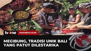 Menikmati Sajian Kuliner Khas Bali  Indonesia Plus tvOne