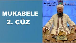 Mukabele 2. Cüz  Masum Bayraktar Hocaefendi - 2021