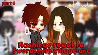 Hashiras react to swordsmith village arc 4knydemon slayercredits on descriptionbykreyyluvv