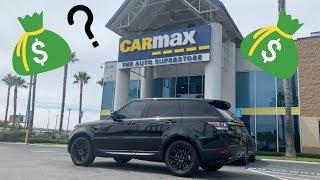 TOOK MY 2014 RANGE ROVER SPORT TO CARMAX FOR AN APPRAISAL SOLD? CRAZY OFFER