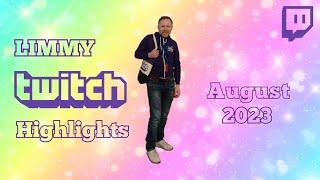 Limmy Twitch Highlights - August 2023